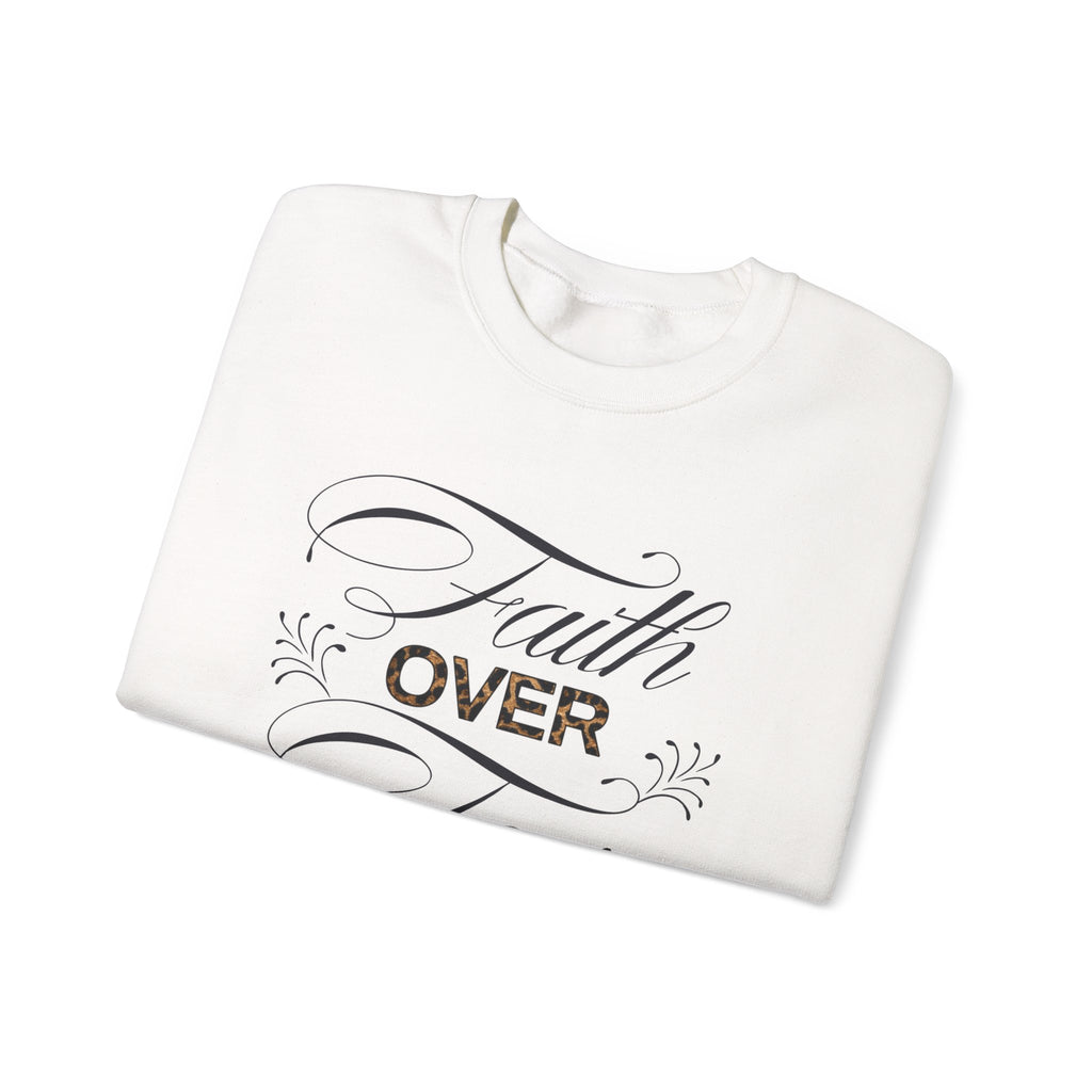 Faith Over Fear sweatshirt | Inspirational Christian apparel