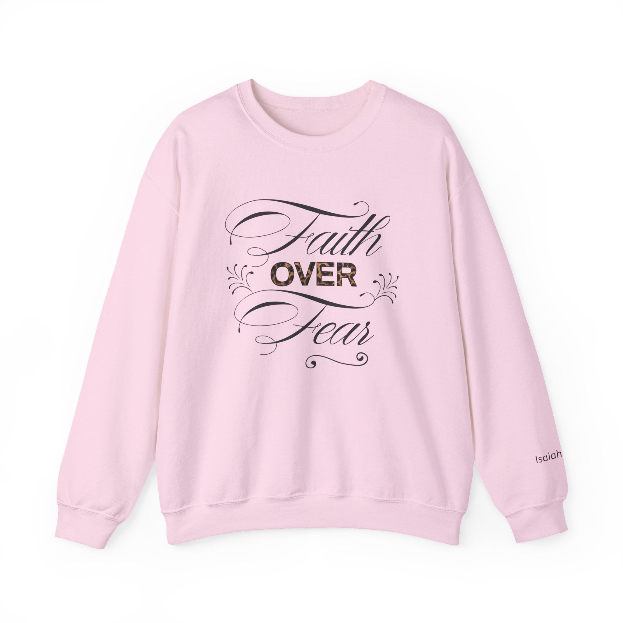 Faith Over Fear sweatshirt | Inspirational Christian apparel