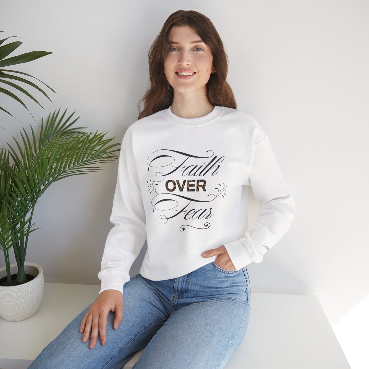 Faith Over Fear sweatshirt | Inspirational Christian apparel